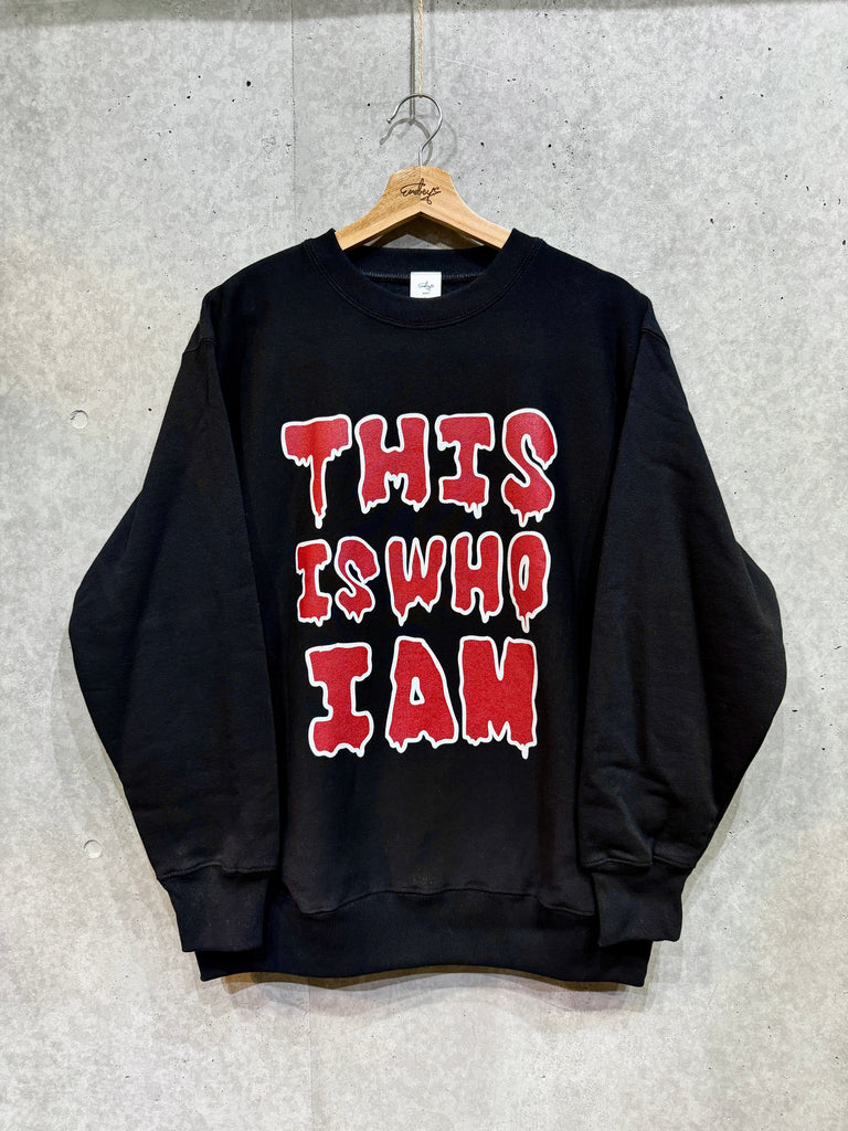 This is who I am 裏起毛ｽｳｪｯﾄ black image